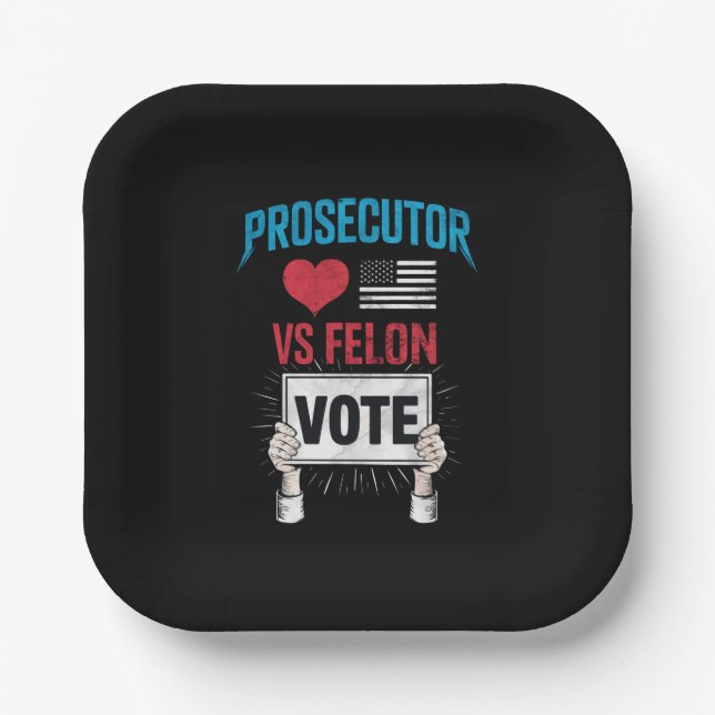 Prosecutor vs Felon Vote Paper Plate (Front)