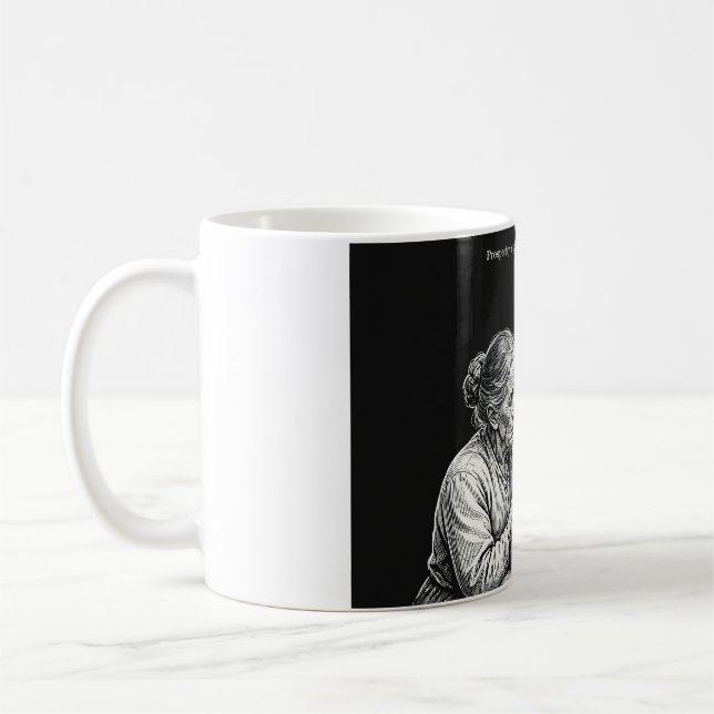 Prosperity Is Given To All Coffee Mug (Left)