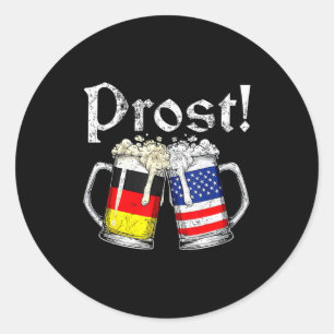 Prost Beer German American Flag Men Mug  Classic Round Sticker