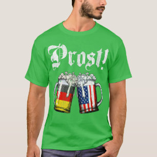 Prost Beer German American Flag T shirt Oktoberfes