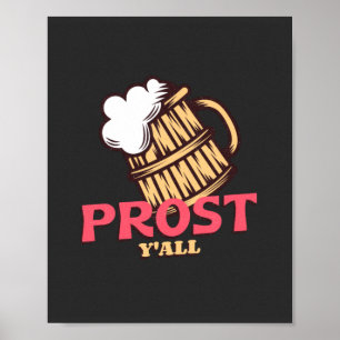 Prost Y'all  Poster