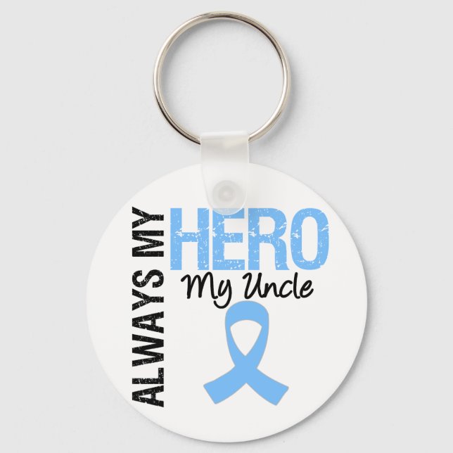 Prostate Cancer Always My Hero My Uncle Key Ring (Front)