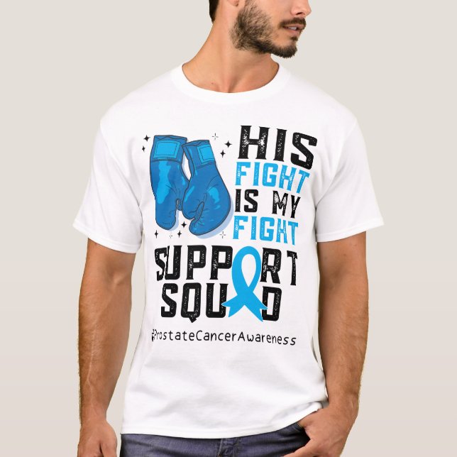 Prostate Cancer Awareness Family Support Squad T-Shirt (Front)