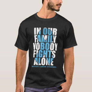 Prostate Cancer Awareness Month Supporter Fighter T-Shirt