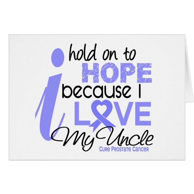 Prostate Cancer Hope for My Uncle (Front Horizontal)