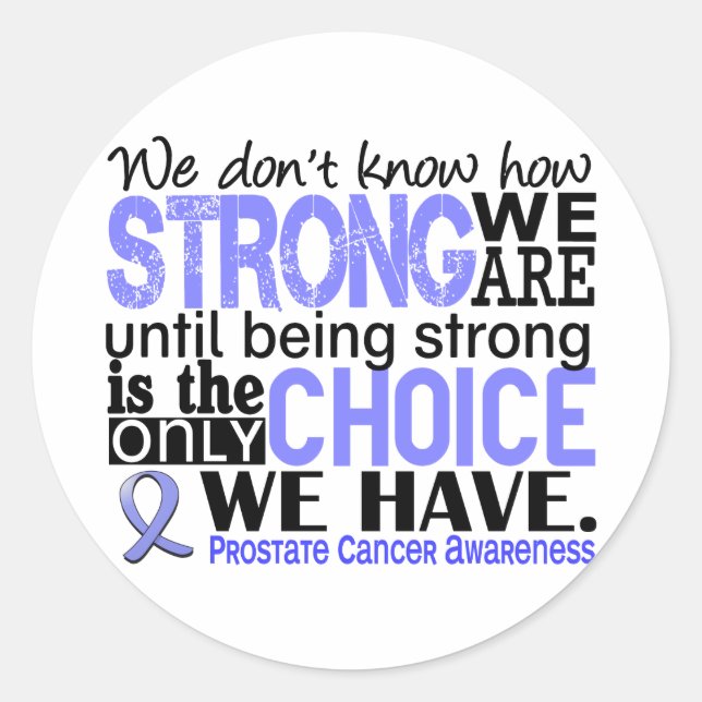 Prostate Cancer How Strong We Are Classic Round Sticker (Front)
