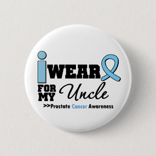 Prostate Cancer I Wear Light Blue Uncle 6 Cm Round Badge