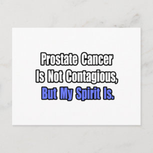 Prostate Cancer Is Not Contagious.. Postcard