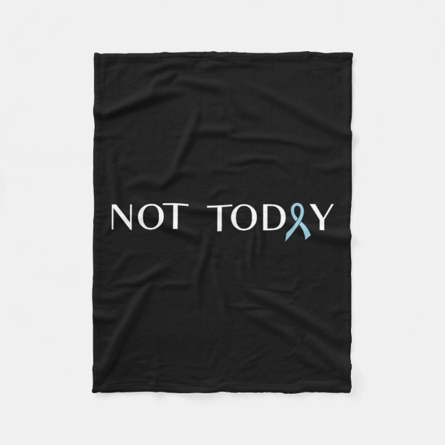 Prostate Cancer - Not Today Ribbon  Fleece Blanket (Front)