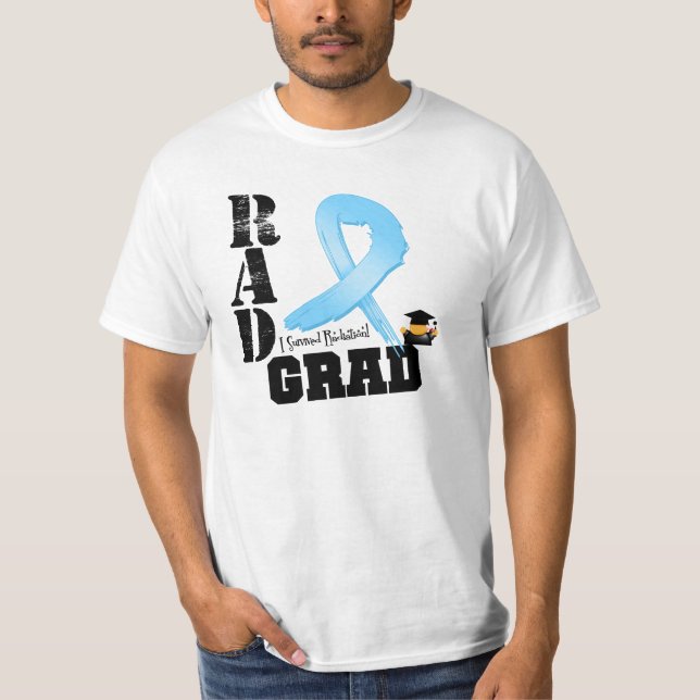 Prostate Cancer Radiation Therapy RAD Grad T-Shirt (Front)