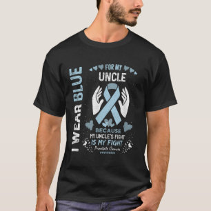 Prostate Cancer Survivor Support I Wear Blue For M T-Shirt