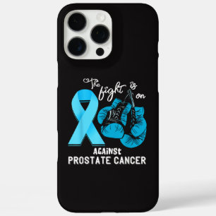 Prostate Cancer The Fight is On Prostate Cancer Aw iPhone 16 Pro Max Case