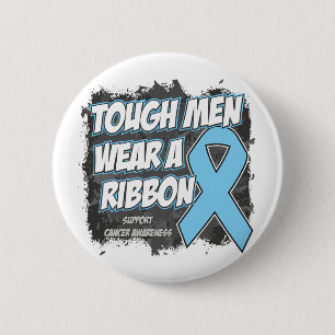 Prostate Cancer Tough Men Wear A Ribbon 6 Cm Round Badge