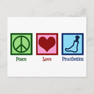 Prosthetist Peace Love Prosthetics Postcard