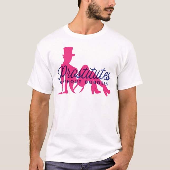 Prostitutes without borders T-Shirt (Front)