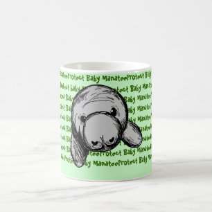 Protect Baby Manatee Coffee Mug