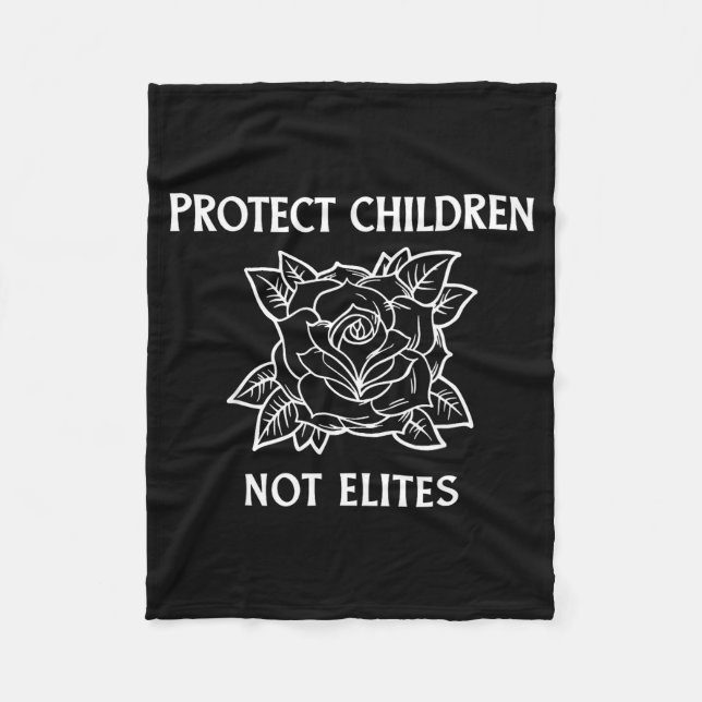 Protect children not elites fleece blanket (Front)