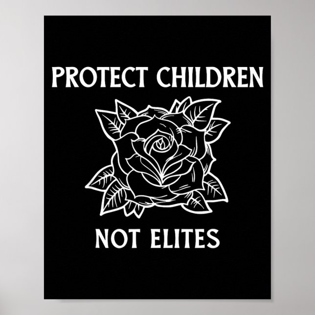Protect children not elites poster (Front)