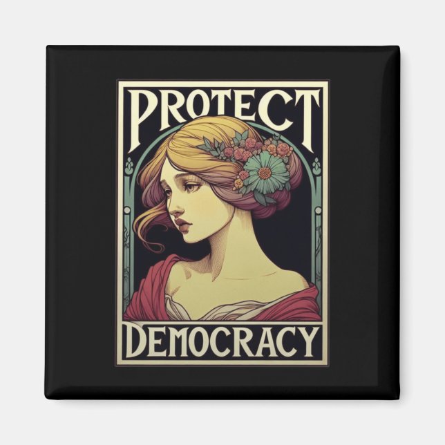 Protect Democracy Feminist Activist Art For Social Magnet (Front)