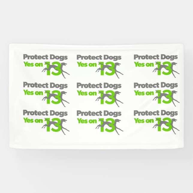 Protect Dogs - Yes on 13 Small banner (Horizontal)