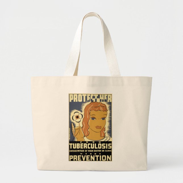 Protect Her From Tuberculosis Large Tote Bag (Front)