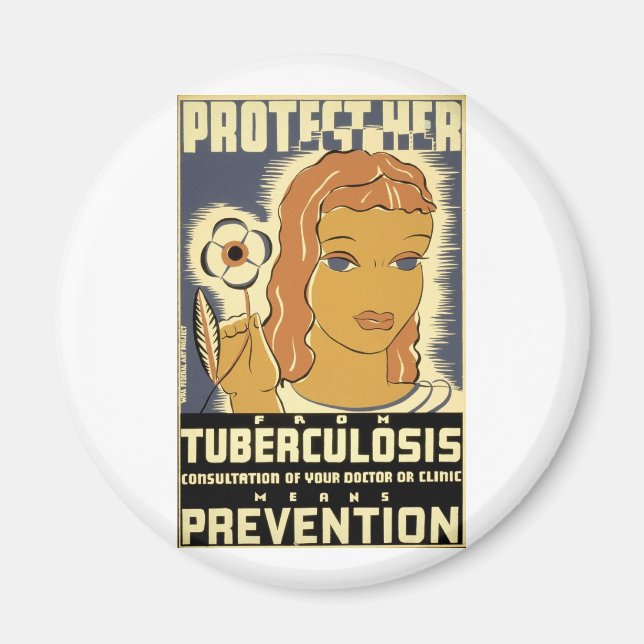 Protect Her From Tuberculosis Magnet (Front)