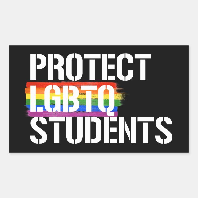 Protect LGBTQ Students Rectangular Sticker (Front)