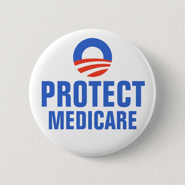 Protect Medicare Obama 2012 6 Cm Round Badge (Front)
