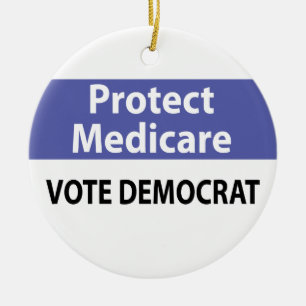 Protect Medicare: Vote Democrat Ceramic Tree Decoration
