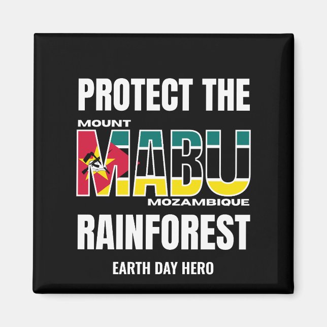 Protect MOUNT MABU RAINFOREST Mozambique Flag Magnet (Front)