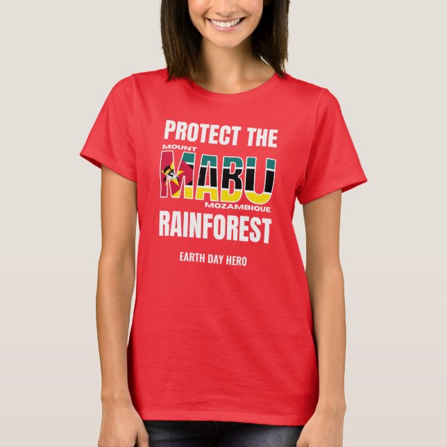 Protect MOUNT MABU RAINFOREST Mozambique Flag T-Shirt (Front)
