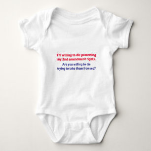 PROTECT MY 2ND AMENDMENT RIGHTS BABY BODYSUIT