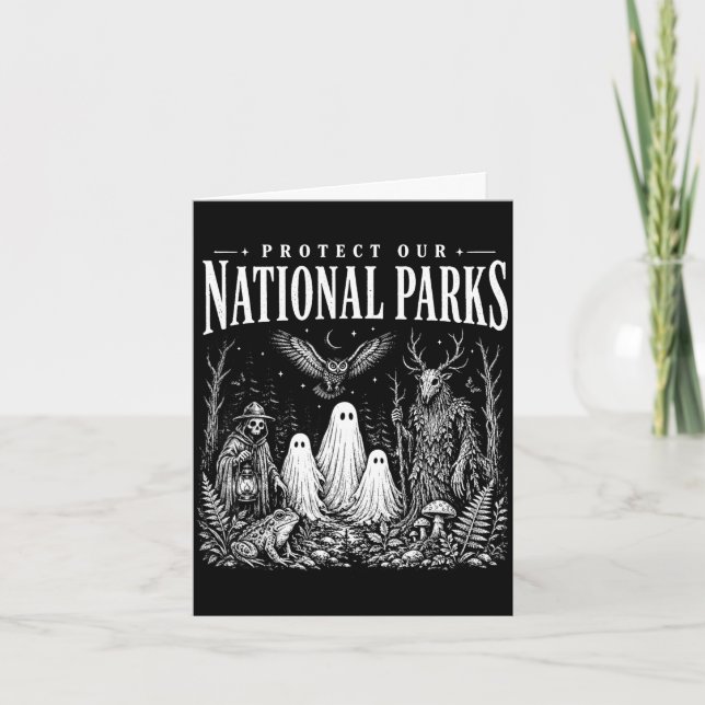 Protect national parks or haunt backyard card (Front)