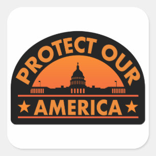 Protect Our America – Anti-Trump Pro-Democracy Square Sticker