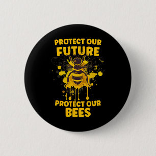 Protect Our Bees - Earth Day Bee Guy Awareness Kid 6 Cm Round Badge