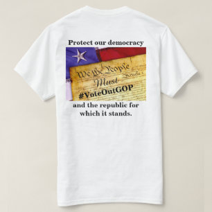 Protect our democracy and the republic T-Shirt