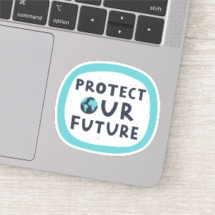 Protect Our Future