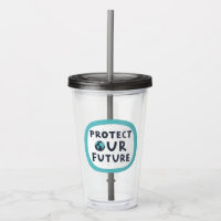 Protect Our Future