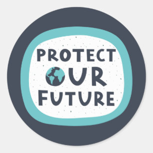 Protect Our Future Classic Round Sticker