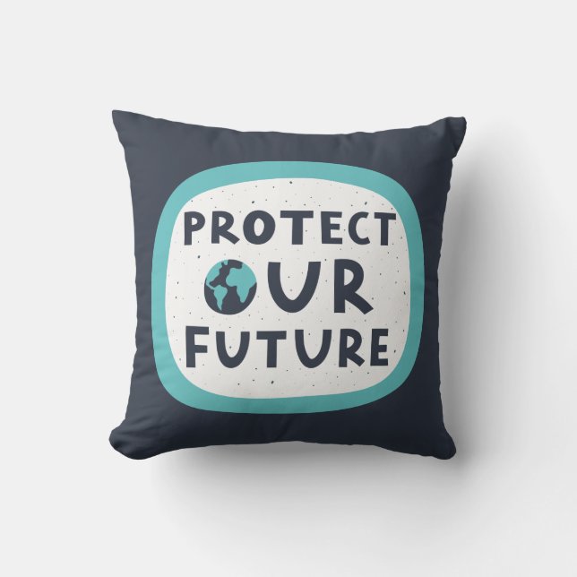 Protect Our Future Cushion (Front)