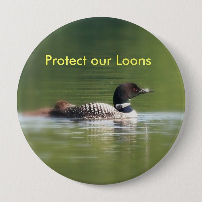 Protect our Loons Button (Front)