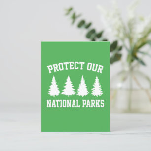 Protect our National Parks - Earth Day Postcard
