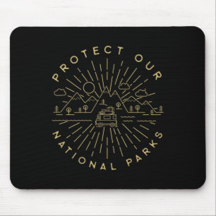 Protect Our National Parks Hiking Camping Outdoors Mouse Mat