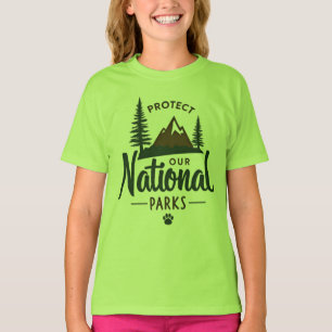Protect Our National Parks – Nature Activist T-Shirt