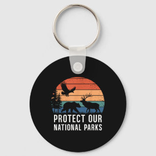 Protect Our National Parks Retro Wildlife Conserva Key Ring