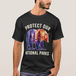 Protect Our National Parks Smokey Resist Bear Fore T-Shirt