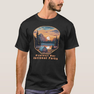 Protect our National Parks T-Shirt