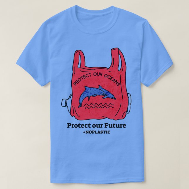 Protect Our Ocean Protect Our Future No Plastic Co T-Shirt (Design Front)