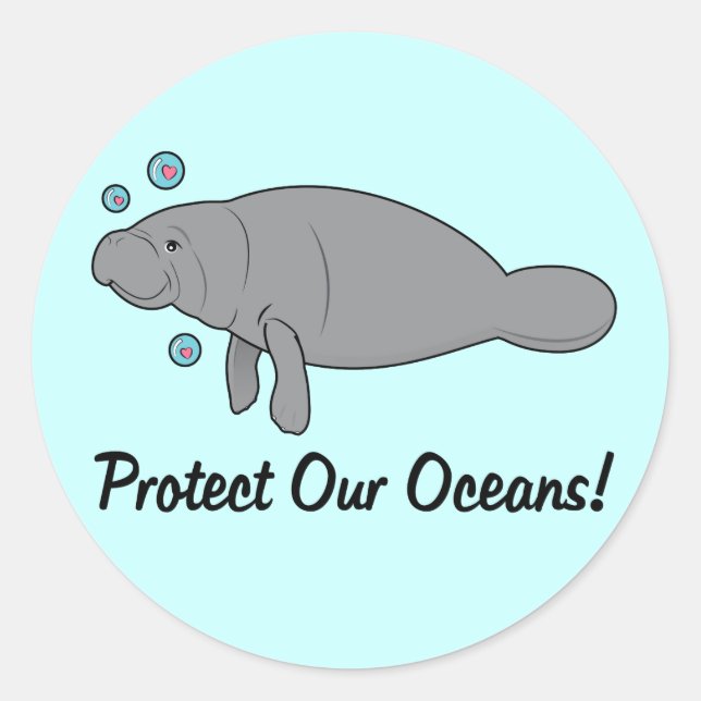 Protect Our Oceans with Manatee Classic Round Sticker (Front)