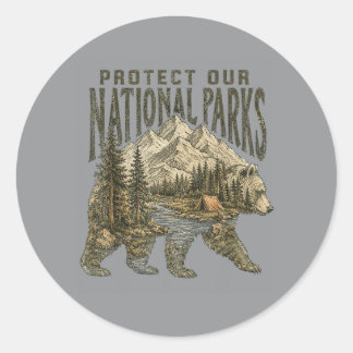 Protect Our Parks National Park Bear Nature Hiking Classic Round Sticker